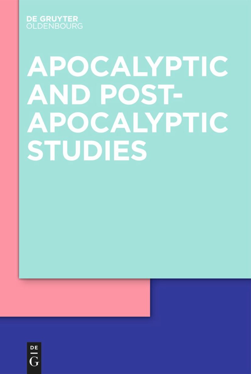 Apocalyptic and Post-Apocalyptic Studies