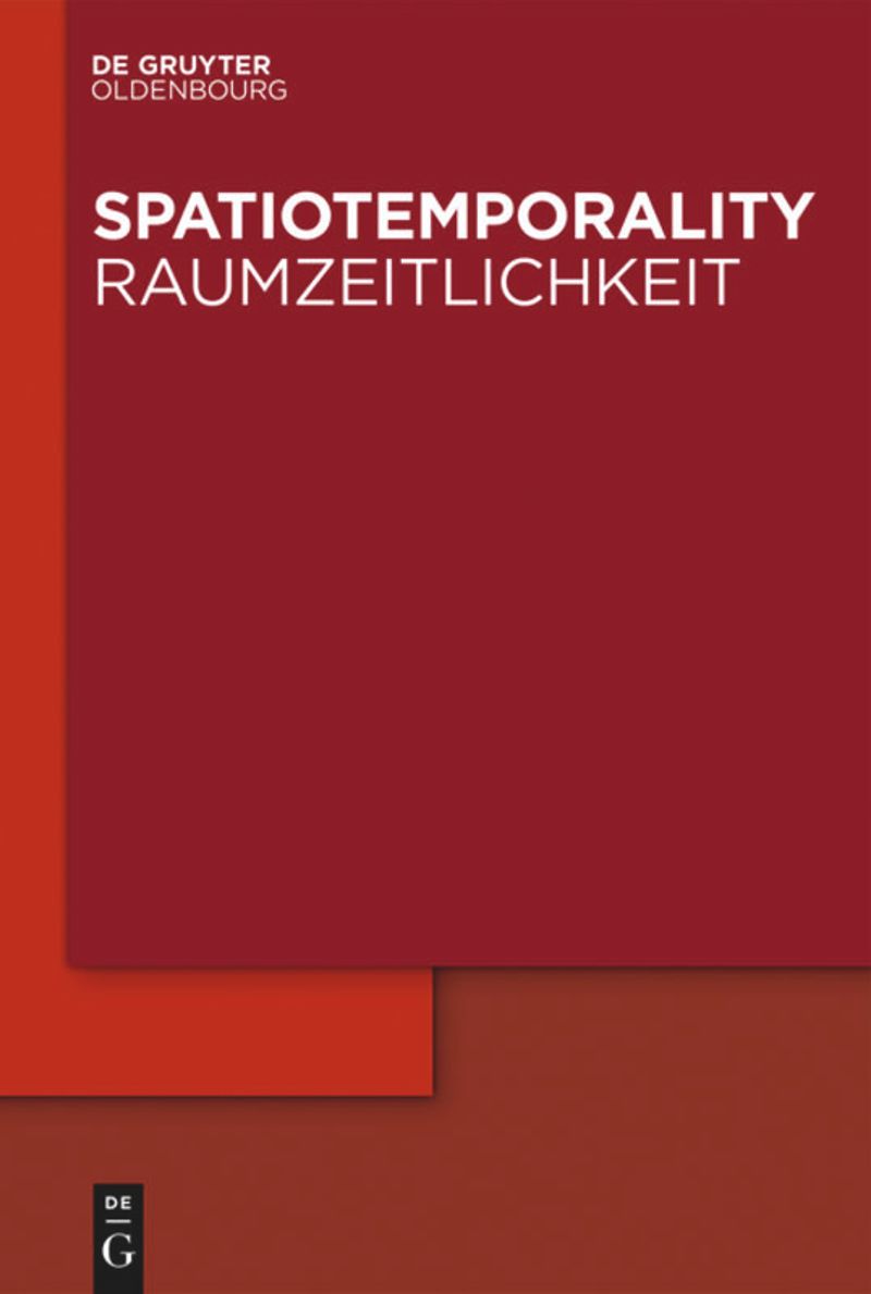 SpatioTemporality / RaumZeitlichkeit
